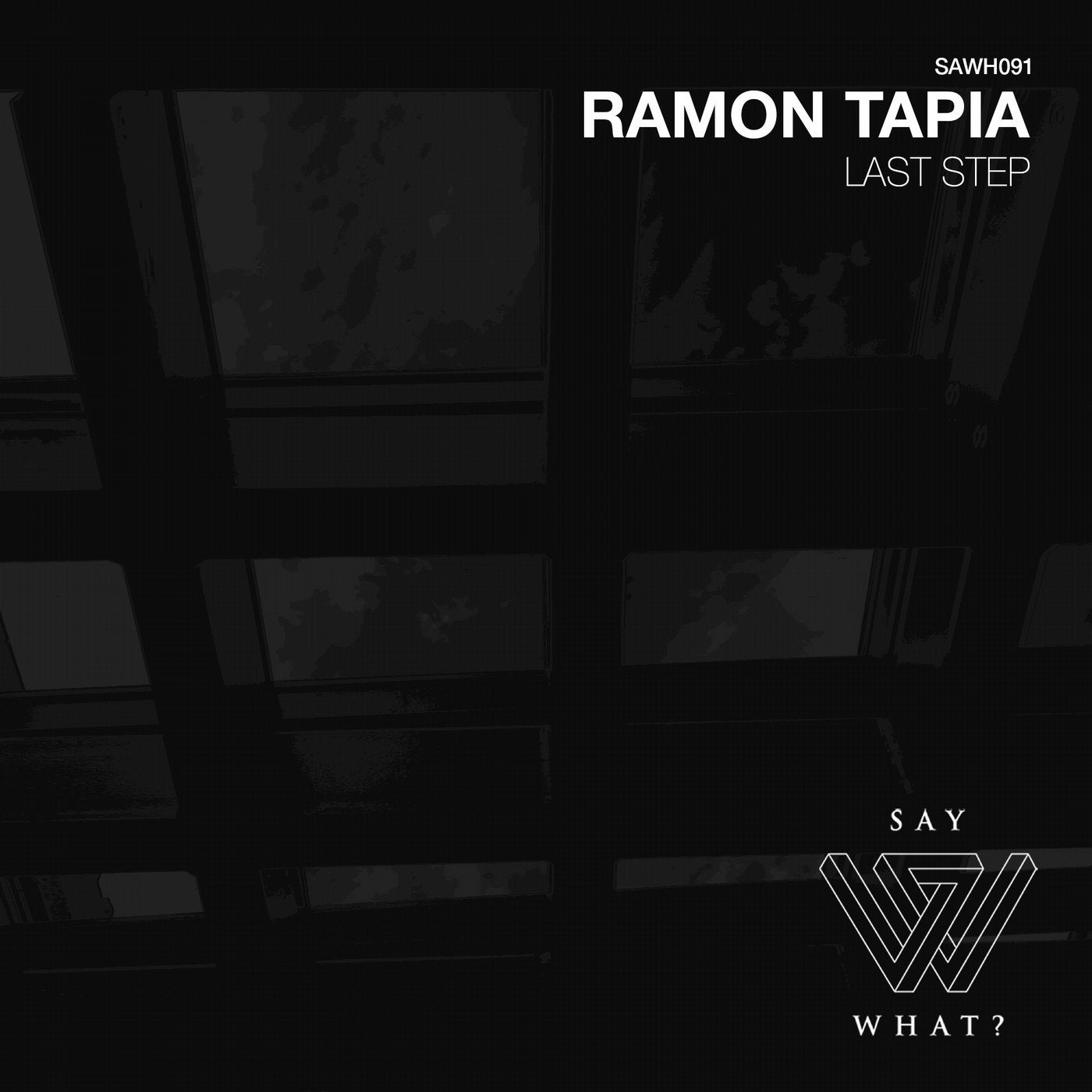 Ramon Tapia – Last Step Remixes [SAWH134]